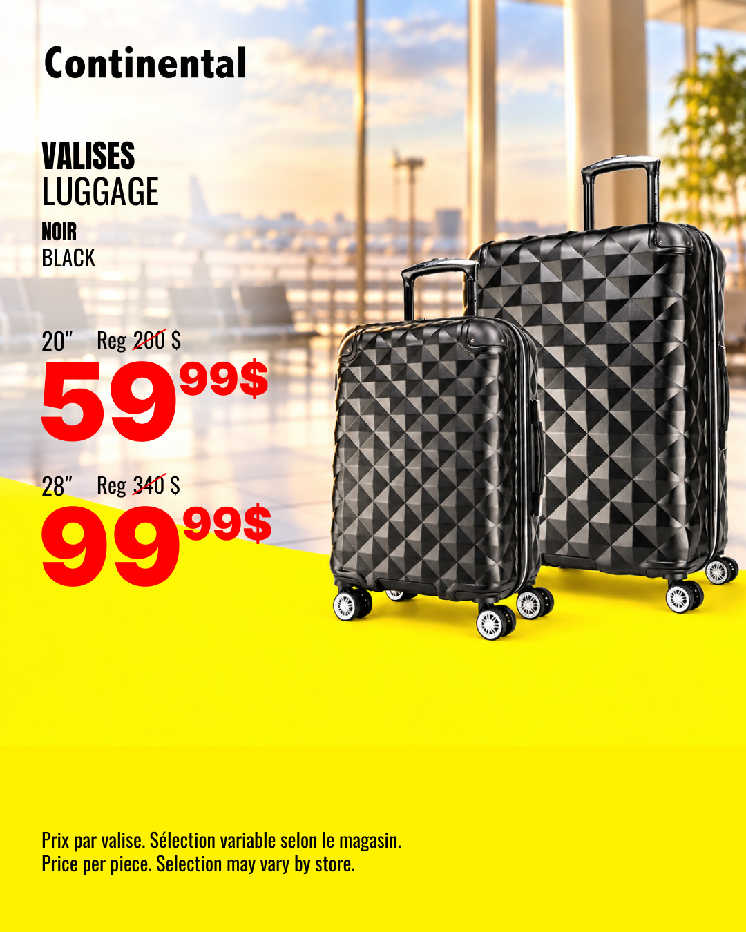 Maletas negras de 20 pulgadas por 59,99 $ y de 28 pulgadas por 99,99 $, vendidas por unidad
