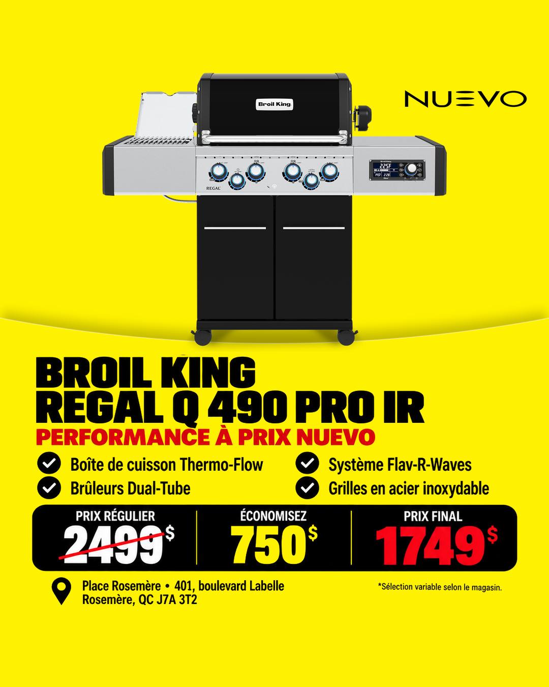 Επίσημη ανάρτηση της NUEVO με το μπάρμπεκιου Broil King Regal Q490 PRO IR στα 1.749 $ αντί 2.499 $ στο Place Rosemère